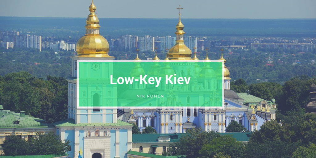 Nir Ronen- Low-Key Kiev