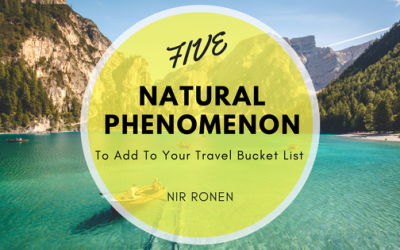 5 Natural Phenomenon to Add to Your Travel Bucket List