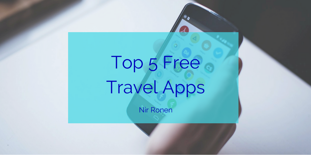 Nir Ronen- Top 5 Free Travel Apps